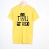 Tall Best Friends T shirts