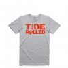 Tide Rolled Clemson 2019 Grey