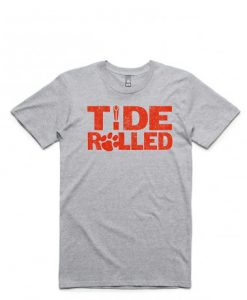 Tide Rolled Clemson 2019 Grey