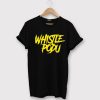 Whistle Podu Chennai Madras Tamil Tshirt