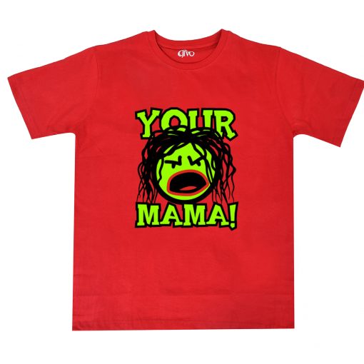 Your Mama Red T-Shirt