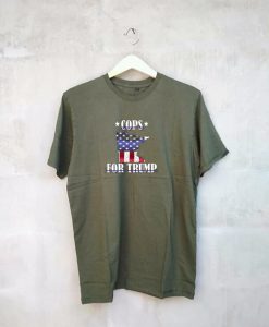 Cops for Trump 2020 T Shirt GreenArmy