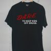 DARE BlackT Shirt