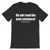 Do Not Read The Next Sentence Grey Asphalt Tee