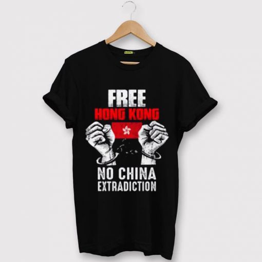 Free Hong Kong No China Extradiction Black T shirts