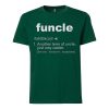 Funcle Definition T-shirt Green