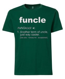 Funcle Definition T-shirt Green