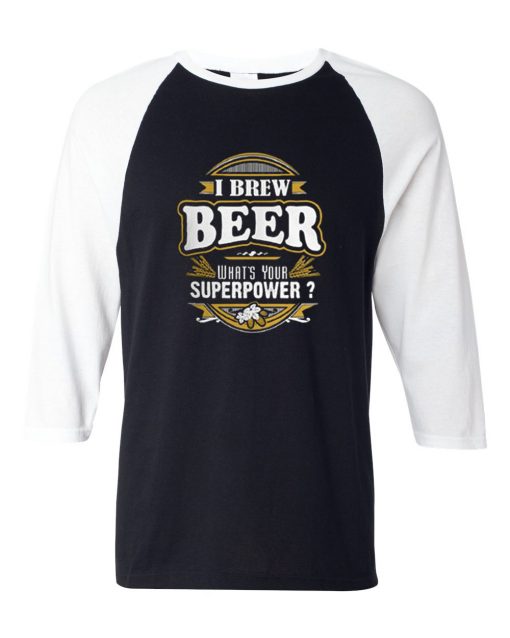 I brew beer black white sleeves baseball t shirts