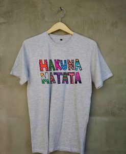 LuckyTshirt Hakuna Matata T Shirt Grey