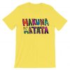 LuckyTshirt Hakuna Matata T Shirt Yellow