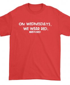 On Wednesday on red T-Shirt