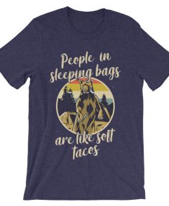 People in Sleeping Bag are Like Tacos t shirts Purple