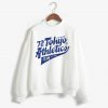 TOKYO Japanese Baseball Sweatshirts