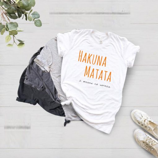 Unisex Hakuna Matata Tshirt