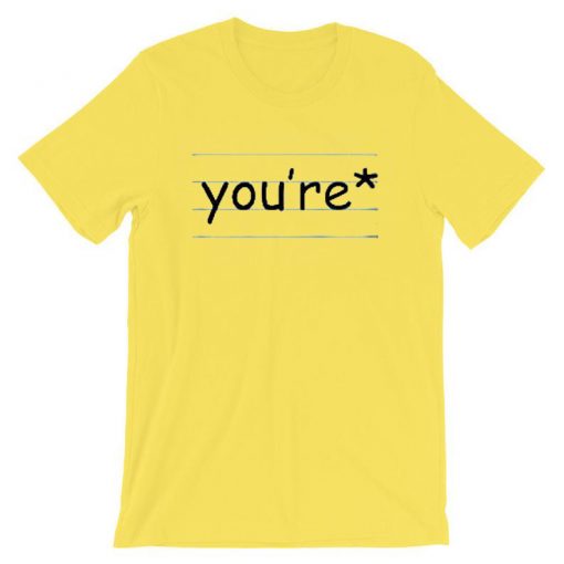 You’re Art Paper YellowTshirts