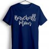 baseball mom blue navy t shirts