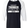 daydreamer and night thinker black white sleeves baseball t shirts