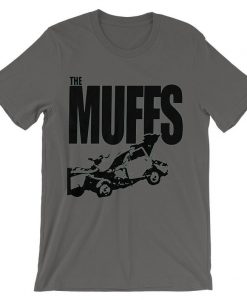 the Muffs Shoft Greyt shirts