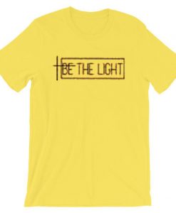 Be The Light yellow t shirts