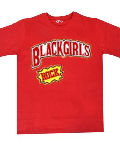 Black Girls Rock red t shirts