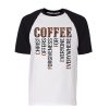 COFFEE WHITE BLACK SLEEVES RAGLAN T SHIRTS