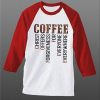 COFFEE WHITE RED SLEEVES RAGLAN T SHIRTS