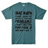 Dear Math Blue SpourceT shirts