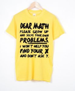 Dear Math Yellow T shirts