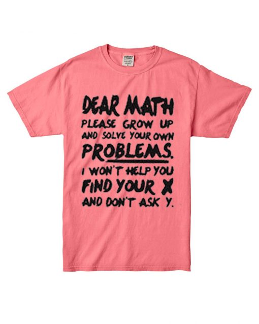 Dear Math pink T shirts