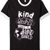 KIND HEART MAKE KIND WORLD Black White Ringer Tees