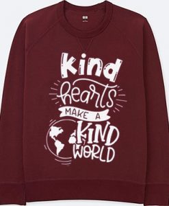 KIND HEART MAKE KIND WORLD MAROON SWEATSHIRTS