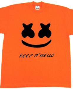 Keep It Mello OrangeT shirts