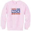 Nick Jonas Running for President Pink sweatshirts