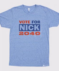 Nick Jonas Running for President blue sea tshirts