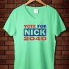 Nick Jonas Running for President woman v neck green mint tees