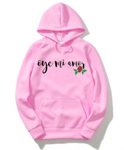 Oye Mi Amor Lyrics Pink Hoodie