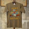 Vert Der Ferk Chef Brown Tshirts