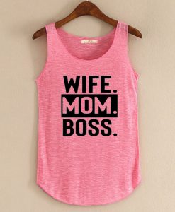 WIFE MOM BOSS Pink Tank top