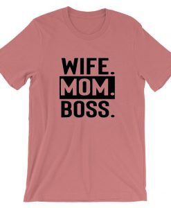 WIFE MOM BOSS pink t shirts