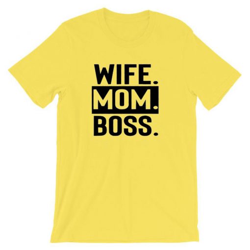 WIFE MOM BOSS yellow t shirts