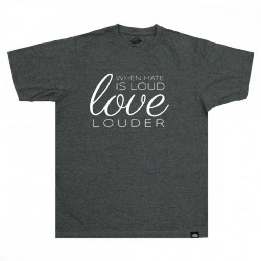 When Hate is Loud GreyT shirts