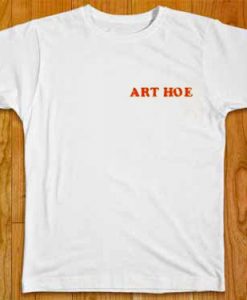 art hoe white T-shirt