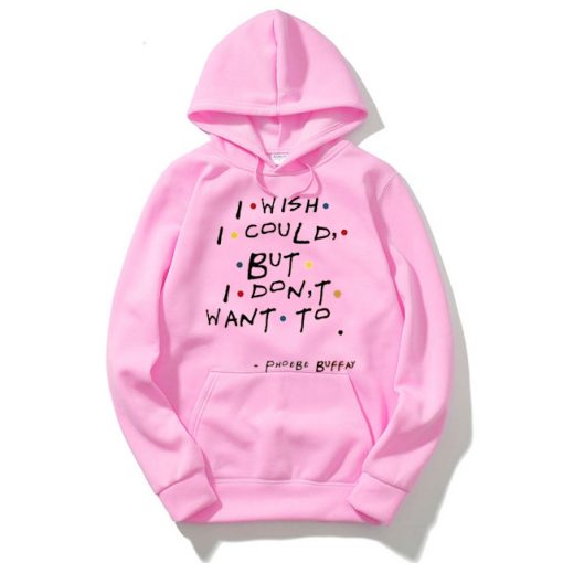 i wish i could pink hoodie