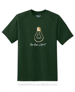 Be Light Green Tshirts