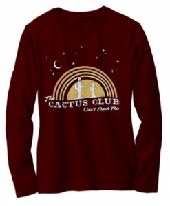 Cactus Club Maroon Sweatshirts