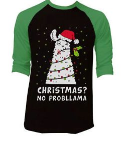 Christmas No Probllama Black Green Sleeves Raglan Tshirts