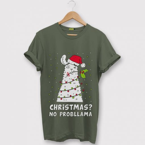 Christmas No Probllama Green Army Tshirts