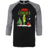 Drink Up Grinches Black Grey Sleeves Raglan Tshirts