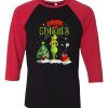 Drink Up Grinches Black Red Sleeves Raglan Tshirts