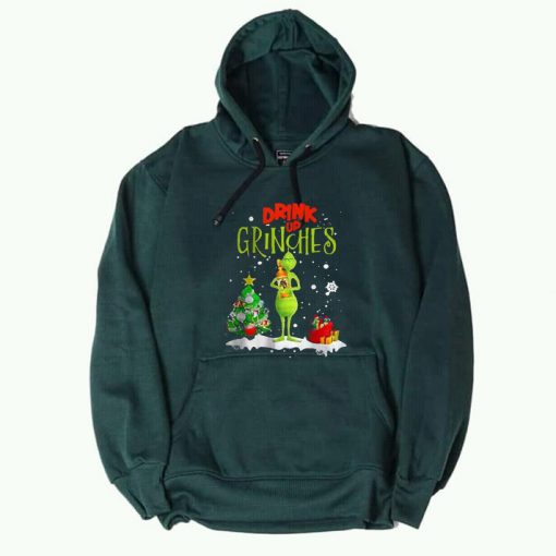 Drink Up Grinches Green Hoodie